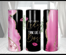 Load image into Gallery viewer, Act Like a Lady Think Like a Boss 20oz Skinny Tumbler - Shameca Sweet Thangs
